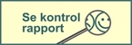 Se Fødevarestyrelsens kontrol rapport Se Fødevarestyrelsens kontrol rapport